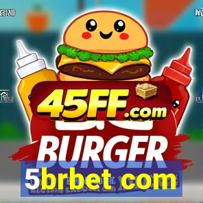 5brbet com